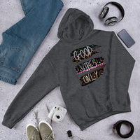 Good Vibes Only Unisex Hoodie