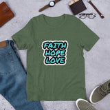 Faith Hope Love T-Shirt