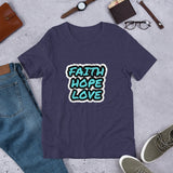 Faith Hope Love T-Shirt